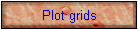 Plot grids