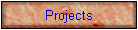 Projects